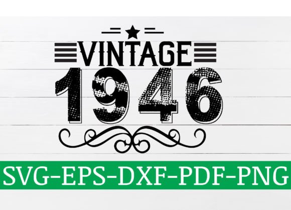 Download Vintage 1946 SVG Design - 1946 Collection