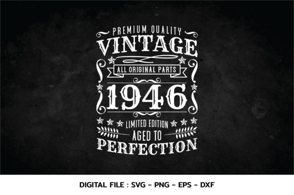 Download Birthday Vintage 1946 Svg - 1946 Collection