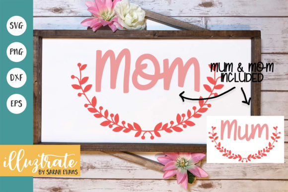 Download Mothers Day Cut File | Mom SVG | Mum SVG - Mom svg Collection
