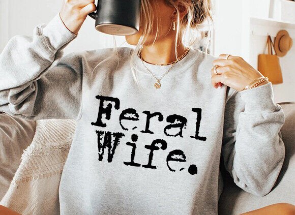 Download Feral Wife Typography Design, Mom Svg - Mom svg Collection